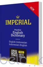 Imperial Practice English Dictionary: English-Indonesian Indonesian-English