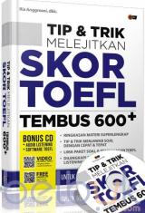 Tip & Trik Melejitkan Skor TOEFL Tembus 600+