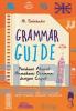 Grammar Guide: Panduan Akurat Memahami Grammar dengan Cepat
