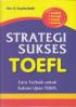 Strategi Sukses TOEFL: Cara Terbaik untuk Sukses Ujian TOEFL