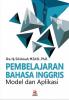 Pembelajaran Bahasa Inggris: Model dan Aplikasi