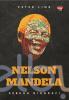 Nelson Mandela: Sebuah Biografi