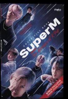 Unofficial Book of SuperM: The Avengers of K-Pop