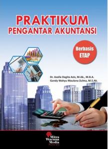 Praktikum Pengantar Akuntansi (Berbasis ETAP)