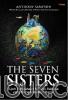The Seven Sisters: Tujuh Perusahaan Minyak Raksasa yang Mengendalikan Dunia