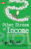 Other Stream of Income: Menciptakan Arus Penghasilan dari Bisnis dan Kekayaan Intelektual