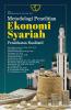 Metodologi Penelitian Ekonomi Syariah: Pendekatan Kualitatif