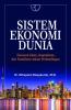 Sistem Ekonomi Dunia: Ekonomi Islam, Kapitalisme dan Sosialisme dalam Perbandingan