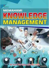 Memahami Knowledge Management