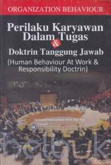 Perilaku Karyawan dalam Tugas dan Doktrin Tanggung Jawab (Human Behaviour At Work and Responsibility Doctrin)