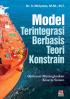 Model Terintegrasi Berbasis Teori Konstrain: Optimasi Meningkatkan Kinerja Sistem