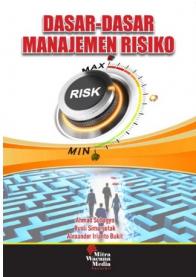 Dasar-Dasar Manajemen Risiko