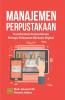 Manajemen Perpustakaan: Transformasi Perpustakaan Menuju Pelayanan