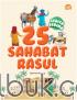 Cerita Berima: 25 Sahabat Rasul