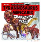 Ensiklopedia Dinosaurus: Tyrannosaurus Mencabik: Crak! Crak! Crak!