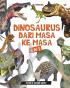 Edutivity: Dinosaurus dari Masa ke Masa (6 in 1)