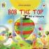 Seri Cerita Berima: Bob Si Gangsing (Bob The Top)