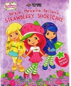 Strawberry Shortcake Belajar Mewarnai Bersama Strawberry Shortcake Dalmatian Press Belbuk Com