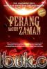 Perang Akhir Zaman: The Judgement Days: The Last Wars for the Beginning