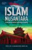 Islam Nusantara: Jalan Panjang Moderasi Beragama di Indonesia