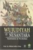 Wujudiyah Di Nusantara: Kontinuitas Dan Perubahan