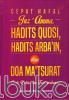 Cepat Hafal Juz 'Amma, Hadits Qudsi, Hadits Arba'in dan Doa Ma'tsurat: Arab, Latin dan Terjemahannya