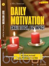 Daily Motivation: Small Touch, Big Impact