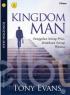 Kingdom Man: Panggilan Setiap Pria, Dambaan Setiap Wanita