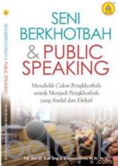 Seni Berkhotbah dan Public Speaking: Mendidik Calon Pengkhotbah untuk Menjadi Pengkhotbah yang Andal dan Efektif