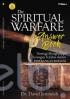 The Spiritual Warfare Answer Book: Strategi Menghadapi Serangan Si Jahat dalam Peperangan Rohani