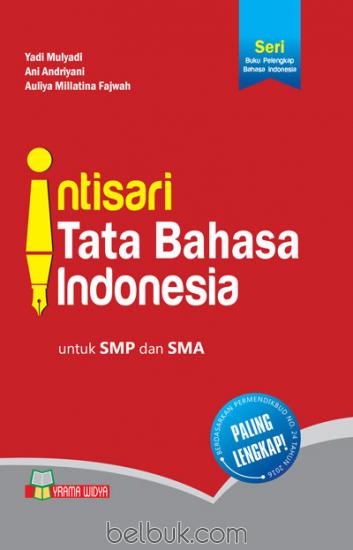 Intisari Tata Bahasa Indonesia  untuk SMP dan SMA Yadi 
