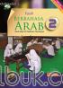 Fasih Berbahasa Arab untuk Kelas VIII Madrasah Tsanawiyah (Kurikulum 2013) (Jilid 2)
