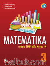 Matematika untuk SMP-MTs Kelas IX (Kurikulum 2013) (Jilid 3)