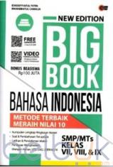 New Edition Big Book Bahasa Indonesia SMP/MTs Kelas VII, VIII dan IX