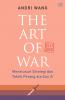 The Art of War: Menelusuri Strategi & Taktik Perang ala Sun Zi