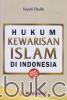 Hukum Kewarisan Islam di Indonesia (Edisi Revisi)
