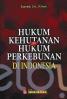Hukum Kehutanan & Hukum Perkebunan Di Indonesia