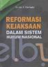 Reformasi Kejaksaan dalam Sistem Hukum Nasional