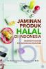 Jaminan Produk Halal di Indonesia: Perspektif Hukum Perlindungan Konsumen