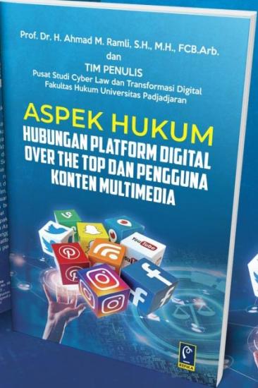 Aspek Hukum Hubungan Platform Digital Over The Top Dan Pengguna Konten ...