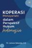 Koperasi (Nonsyariah) dalam Perspektif Hukum Indonesia