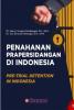 Penahanan Prapersidangan di Indonesia: Pre-Trial Detention in Indonesia