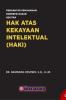 Pengantar Pemahaman Konsepsi Dasar Sekitar Hak Kekayaan Intelektual (HAKI)