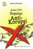 Rekam Jejak Regulasi Anti-Korupsi