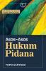 Asas-Asas Hukum Pidana: Dilengkapi Uraian KUHP Nasional