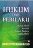 Hukum dan Perilaku: Hidup Baik Adalah Dasar Hukum Yang Baik