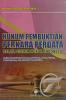 Hukum Pembuktian Perkara Perdata dalam Sistem Hukum Indonesia