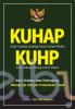 KUHP KUHP: Edisi Terbaru dan Terlengkap Dilengkapi dengan Penjelasan Pasal