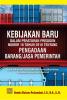 Kebijakan Baru dalam Peraturan Presiden Nomor 16 Tahun 2018 tentang Pengadaan Barang/Jasa Pemerintah