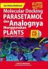Modecular Docking Parasetamol Dan Analognya Menggunakan Plants (Protein-Ligand Ant-System)